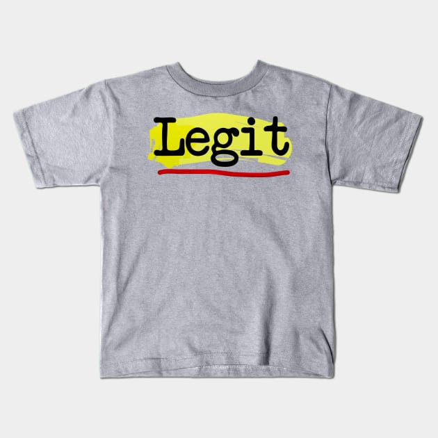 LEGIT Kids T-Shirt by Lila Tochi World